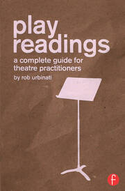 Play Readings: A Complete Guide for Theatre Practitioners book cover