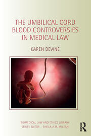 The Umbilical Cord Blood Controversies in Medical Law book cover