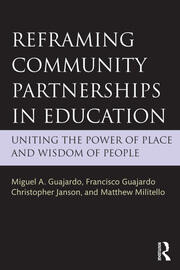 Reframing Community Partnerships in Education: Uniting the Power of Place and Wisdom of People book cover