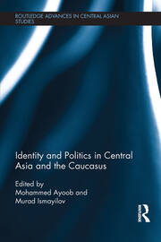 Identity and Politics in Central Asia and the Caucasus book cover