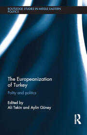The Europeanization of Turkey: Polity and Politics book cover