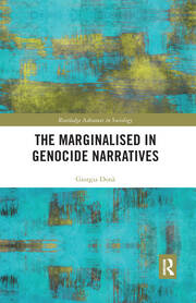 The Marginalised in Genocide Narratives book cover