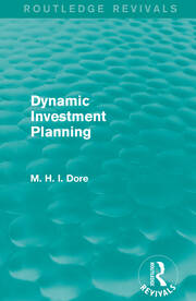 Dynamic Investment Planning (Routledge Revivals) book cover