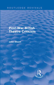 Post-War British Theatre Criticism (Routledge Revivals) book cover