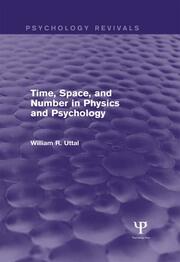 Time, Space, and Number in Physics and Psychology book cover