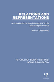 Relations and Representations: An Introduction to the Philosophy of Social Psychological Science book cover