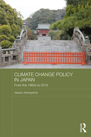 Climate Change Policy in Japan: From the 1980s to 2015 book cover
