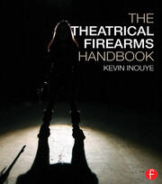 The Theatrical Firearms Handbook book cover