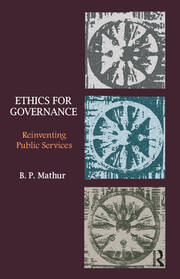 Ethics for Governance: Reinventing Public Services book cover
