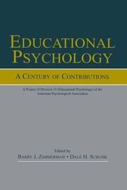 Educational Psychology: A Century of Contributions: A Project of Division 15 (educational Psychology) of the American Psychological Society book cover