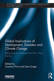 Global Implications of Development, Disasters and Climate Change: Responses to Displacement from Asia Pacific book cover