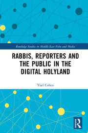 Rabbis, Reporters and the Public in the Digital Holyland book cover