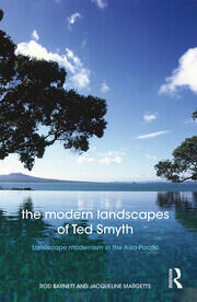 The Modern Landscapes of Ted Smyth: Landscape Modernism in the Asia-Pacific book cover