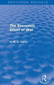 The Economic Effort of War (Routledge Revivals) book cover