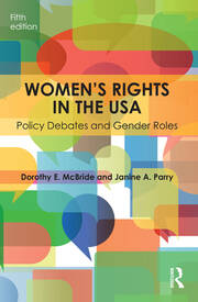Women's Rights in the USA: Policy Debates and Gender Roles book cover