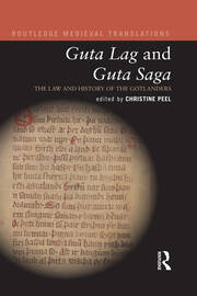 Guta Lag and Guta Saga: The Law and History of the Gotlanders book cover