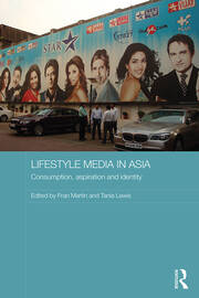 Lifestyle Media in Asia: Consumption, Aspiration and Identity book cover