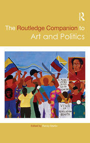 The Routledge Companion to Art and Politics book cover