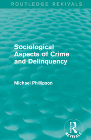 Sociological Aspects of Crime and Delinquency (Routledge Revivals) book cover