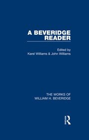 A Beveridge Reader (Works of William H. Beveridge) book cover
