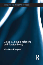 China-Malaysia Relations and Foreign Policy book cover