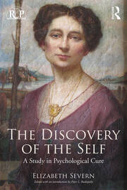 The Discovery of the Self: A Study in Psychological Cure book cover