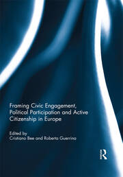 Framing Civic Engagement, Political Participation and Active Citizenship in Europe book cover