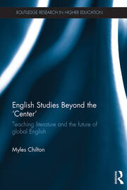 English Studies Beyond the ‘Center’: Teaching literature and the future of global English book cover
