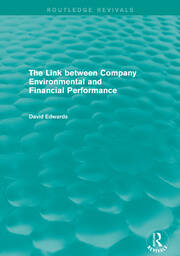 The Link Between Company Environmental and Financial Performance (Routledge Revivals) book cover