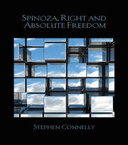 Spinoza, Right and Absolute Freedom book cover
