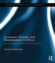 Economic Growth and Development in Africa: Understanding trends and prospects book cover