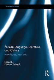 Persian Language, Literature and Culture: New Leaves, Fresh Looks book cover