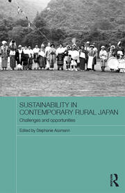 Sustainability in Contemporary Rural Japan: Challenges and Opportunities book cover