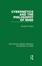 Cybernetics and the Philosophy of Mind book cover