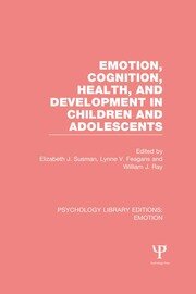 Emotion, Cognition, Health, and Development in Children and Adolescents book cover