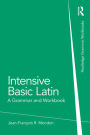 Intensive Basic Latin: A Grammar and Workbook book cover