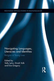 Navigating Languages, Literacies and Identities: Religion in Young Lives book cover