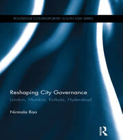 Reshaping City Governance: London, Mumbai, Kolkata, Hyderabad book cover