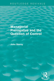 Managerial Prerogative and the Question of Control (Routledge Revivals) book cover