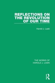 Reflections on the Revolution of our Time (Works of Harold J. Laski) book cover