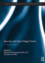 Security and Sport Mega Events: A complex relation book cover