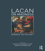 Lacan on Madness: Madness, yes you can't book cover