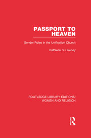 Passport to Heaven: Gender Roles in the Unification Church book cover