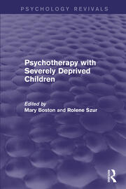 Psychotherapy with Severely Deprived Children book cover