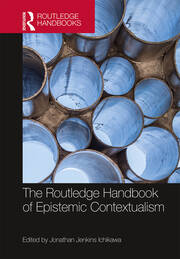 The Routledge Handbook of Epistemic Contextualism book cover