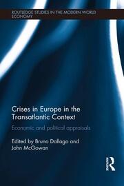Crises in Europe in the Transatlantic Context: Economic and Political Appraisals book cover