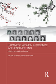 Japanese Women in Science and Engineering: History and Policy Change book cover