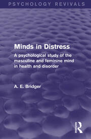 Minds in Distress: A Psychological Study of the Masculine and Feminine Mind in Health and in Disorder book cover