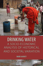 Drinking Water: A Socio-economic Analysis of Historical and Societal Variation book cover