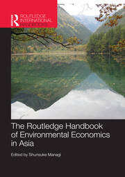 The Routledge Handbook of Environmental Economics in Asia book cover